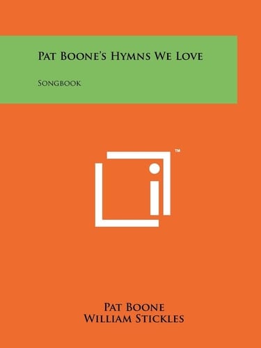 Pat Boone's Hymns We Love Songbook