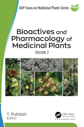 Bioactives and Pharmacology of Medicinal Plants