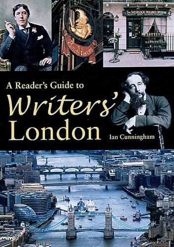 A Reader's Guide to Writers' London