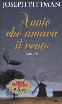 Annie che amava il vento