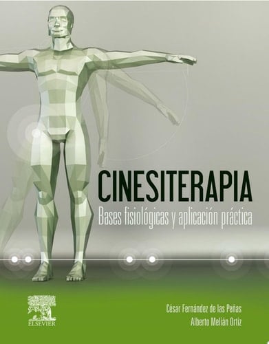 Cinesiterapia + StudentConsult en español Bases fisiológicas y aplicación práctica