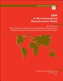 GEM A New International Macroeconomic Model