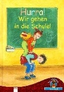 Hurra, wir gehen in die Schule! Sammelband