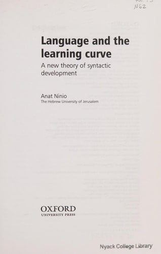 Language and the Learning Curve: A New Theory of Syntactic Development
