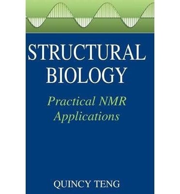 Handbook of Structural Biology Practical NMR Applications