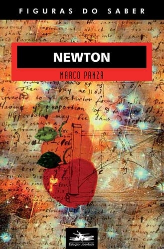 Newton - Colecao Figuras do Saber (Em Portugues do Brasil)
