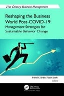 Reshaping the Business World Post-COVID-19 Management Strategies for Sustainable Behavior Change