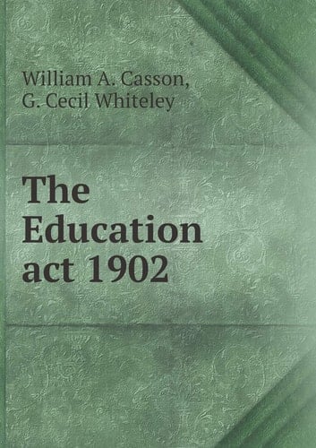 The Education act 1902