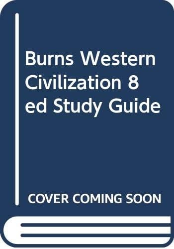 Western Civilizations Their History and Their Culture. ...