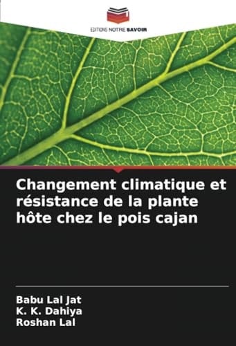 Changement climatique et résistance de la plante hôte chez le pois cajan (French Edition)