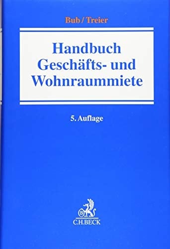 Handbuch der Geschäfts- und Wohnraummiete