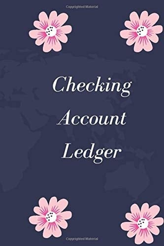 Checking Account Ledger: 6 Column Payment Record and Tracker Log Book Checking and redit Expense Tracker adn Checking Account Transaction Register