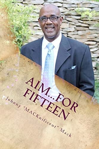 AIM... for Fifteen Aspiration-Inspiration-Motivation