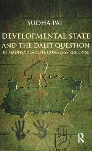 Developmental State and the Dalit Question in Madhya Pradesh Congress Response
