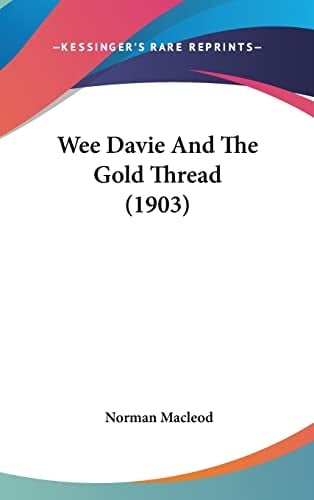 Wee Davie And The Gold Thread (1903)