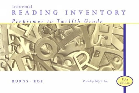 Informal Reading Inventory Preprimer to Twelfth Grade