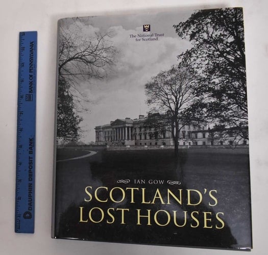 Scotland's Lost Houses