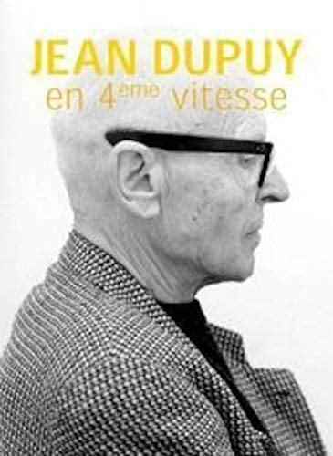 Jean Dupuy en 4ème vitesse