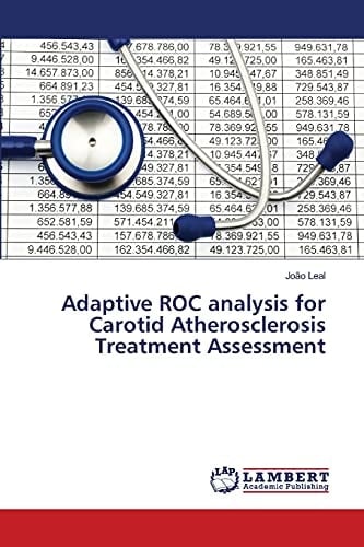 Adaptive ROC Analysis for Carotid Atherosclerosis Treatment Assessment