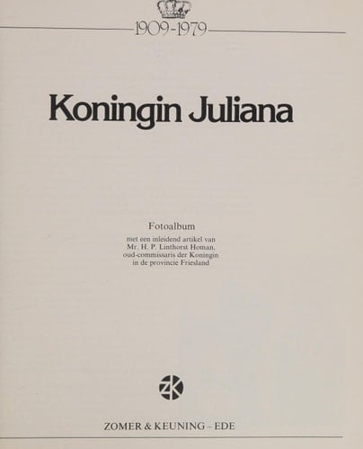 Koningin Juliana 1909-1979 fotoalbum