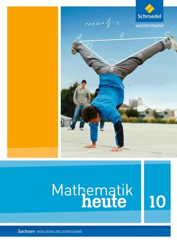 Mathematik heute Mittelschule/Oberschule. Realschulbildungsgang / herausgegeben und bearbeitet von Prof. Dr. Rudolf vom Hofe [und 10 anderen]