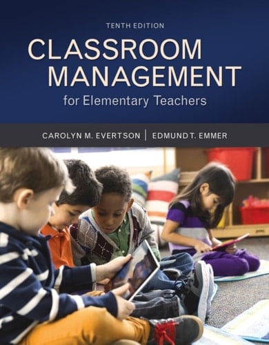 Classroom Management for Elementary Teachers (Pearson+)