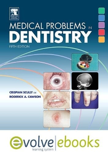 Medical Problems in Dentistry