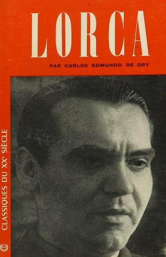Fedrico Garcia Lorca (in French) (French Edition)