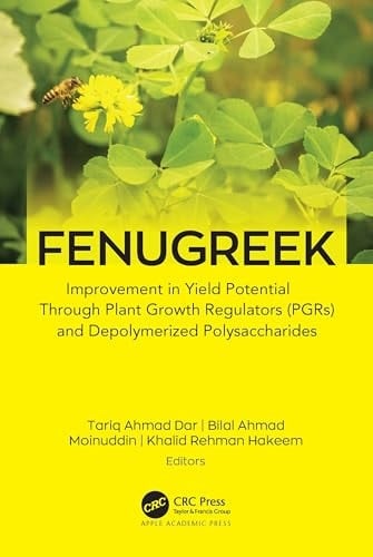 Fenugreek Improvement in Yield Potential Through Plant Growth Regulators (Pgrs) and Depolymerized Polysaccharides