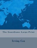 The Guardians Large Print