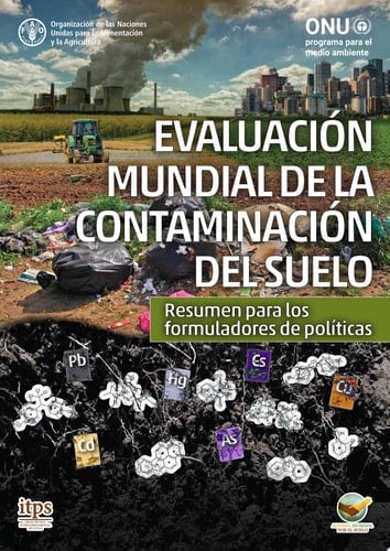 Evaluación mundial de la contaminación del suelo Resumen para los formuladores de políticas