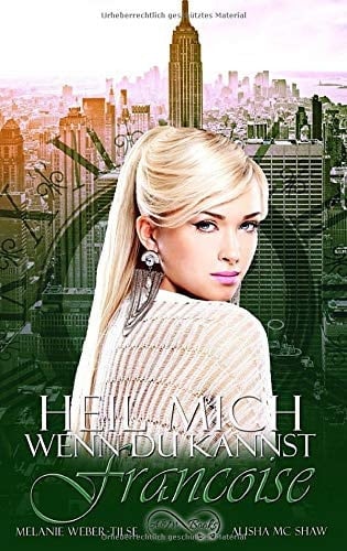 Heil mich, wenn du kannst Francoise