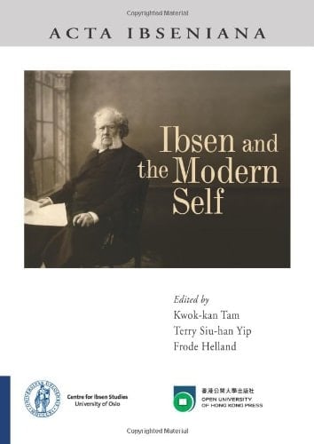 Ibsen and the Modern Self