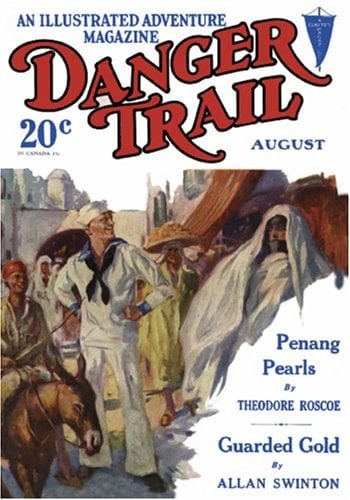 The Danger Trail August 1928