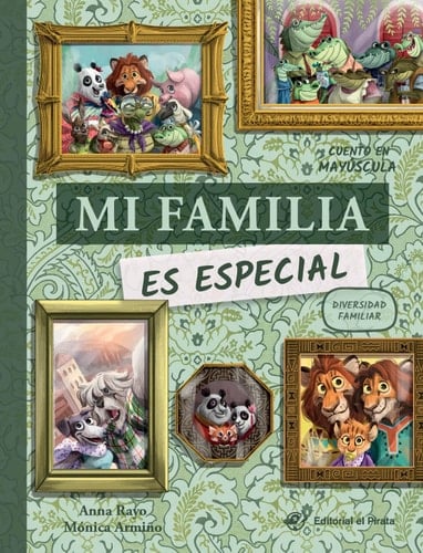 Mi Familia Es Especial