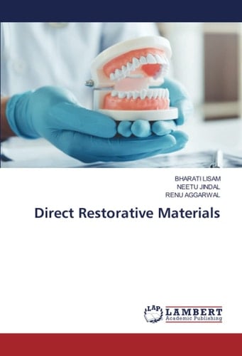 Direct Restorative Materials