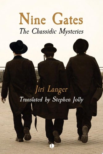 Nine Gates The Chassidic Mysteries