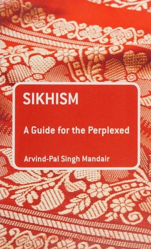 Sikhism: A Guide for the Perplexed