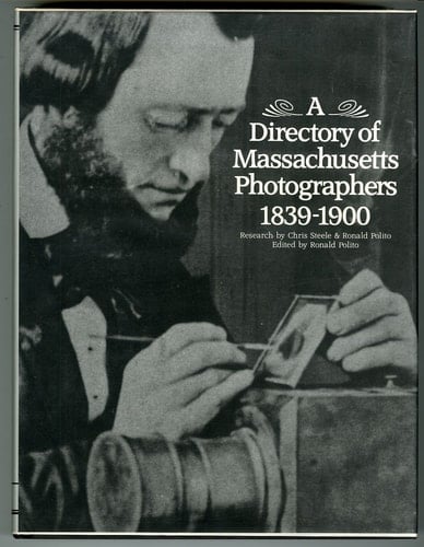 A Directory of Massachusetts Photographers, 1839-1900
