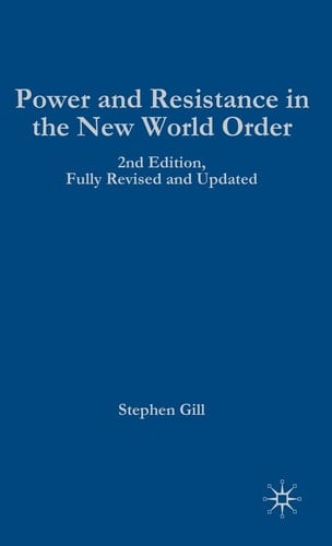 Power and Resistance in the New World Order