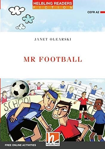 Mr Football, Class Set Helbling Readers Red Series/ Level 3 (A2)