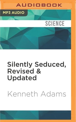 Silently Seduced, Revised & Updated
