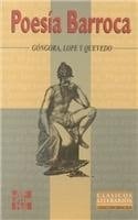 Poesía barroca: antología temática: Góngora, Lope y Quevedo
