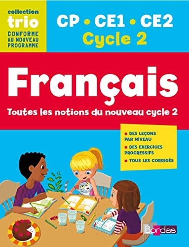 Français toutes les notions du nouveau cycle 2 CP - CE1 - CE2 - Cycle 2