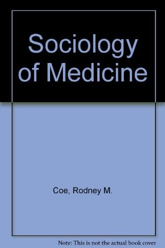 Sociology of Medicine