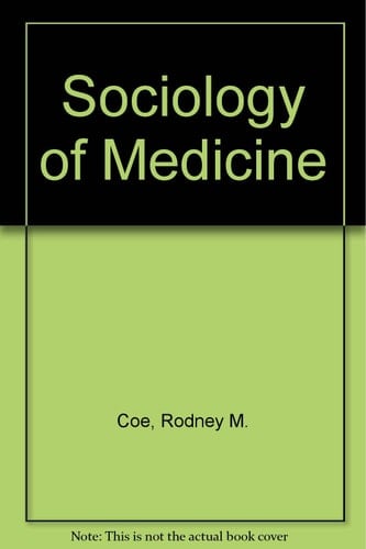 Sociology of Medicine