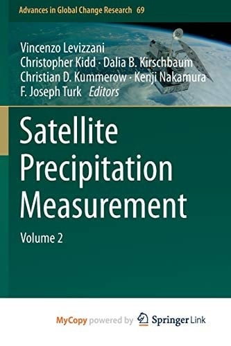 Satellite Precipitation Measurement: Volume 2