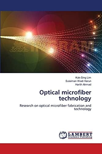 Optical Microfiber Technology