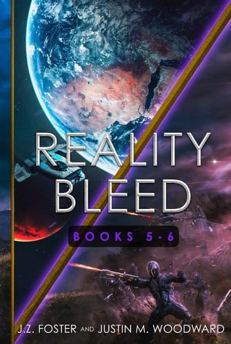Reality Bleed Omnibus (Season Two, Books 5 - 6) (Reality Bleed Season Omnibus Series (Hardcover Edition))
