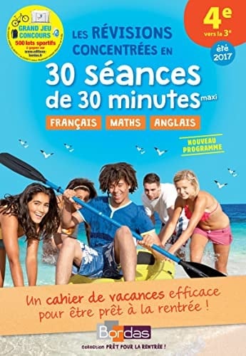 Les révisions concentrées en 30 séances de 30 minutes maxi 4e vers la 3e